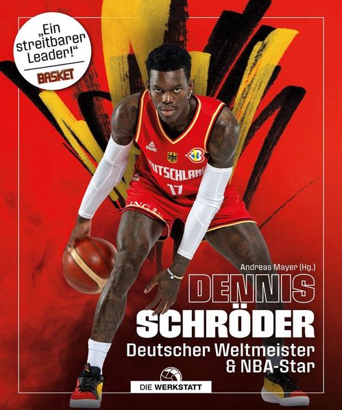 Dennis Schröder Weltmeister und NBA-Star