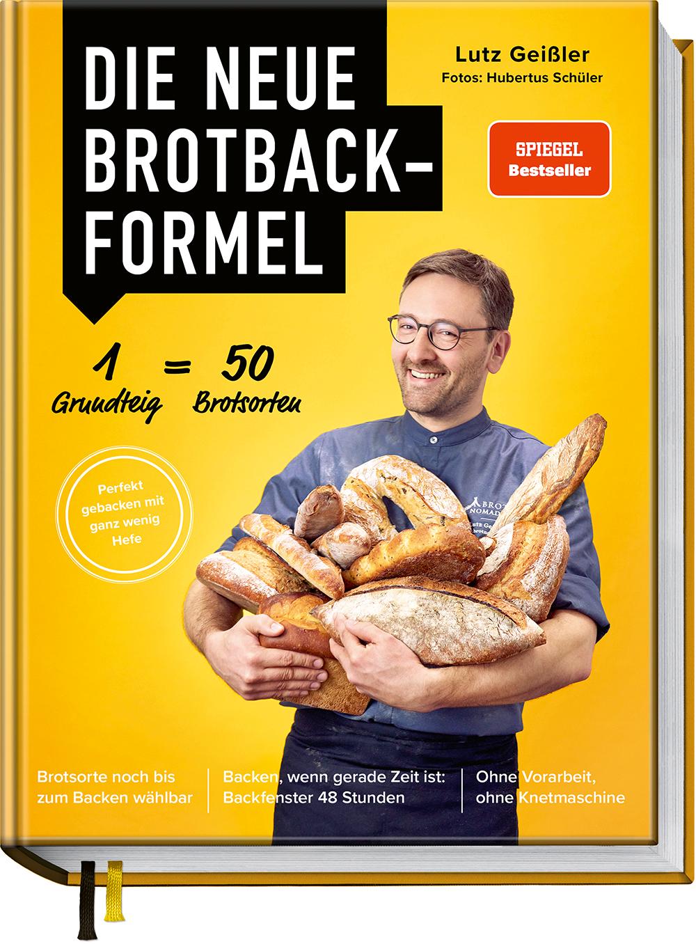 Die neue Brotbackformel - Nur mit wenig Hefe