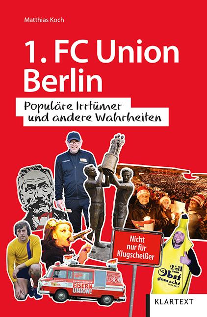 1. FC Union Berlin für Klugscheißer